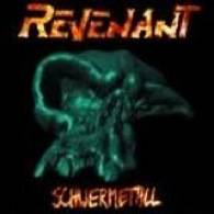 Revenant (GER) : Schwermetall